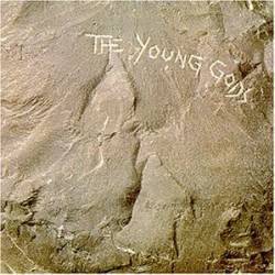 The Young Gods : The Young Gods